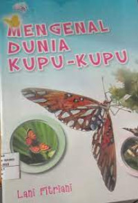 Mengeanal Dunia Kupu-Kupu