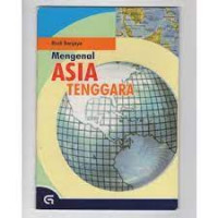 Mengenal Asia tenggara