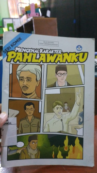 Mengenal Karakter Pahlawanku