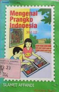 Mengenal Prangko Indonesia III