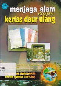 Menjaga Alam Dengan Kertas Daur Ulang