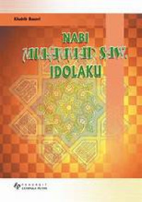 NABI MUHAMMAD SAW IDOLAKU