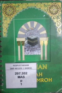 PEDOMAN IBADAH UMROH DAN HAJI