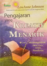 PENGAJAR YANG KREATIF DAN MENARIK