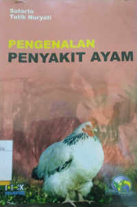 PENGENALAN PENYAKIT AYAM