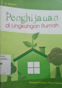 PENGHUJAUAN DI LINGKUNGAN RUMAH