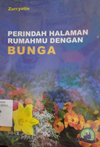 PERINDAH HALAMN RUMAHMU DENGAN BUNGA