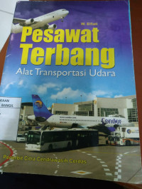 PESAWAT TERBANG ALAT TRANSPORTASI UDARA