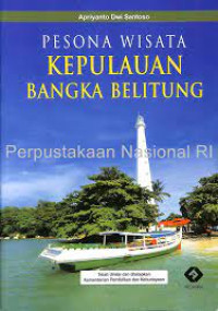 PESONA WISATA KEPULAUAN BANGKA BELITUNG