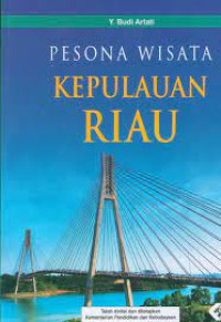 PESONA WISATA KEPULAUAN RIAU