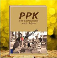 PPK Berbasis Masyarakat Melalui Sejarah