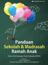 Panduan Sekolah & Madrasah Ramah Anak