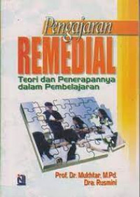 Pengajaran Remedial Teori Dan Penerapan Dalam Pembelajaran