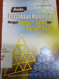 Percobaan Matematika dengan Bangun Datar  dan Bangun Ruang