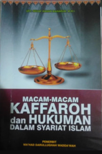 MACAM-MACAM kaffarah DAN HUKUMAN DALAM SYARIAT ISLAM