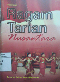 RAGAM TARIAN NUSANTARA