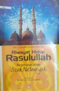 Riwayat Hidup Rasulullah