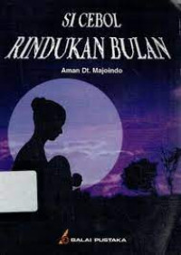 Si Cebol Rindukan Bulan