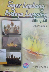 SIGER LAMBANG BUDAYA LAMPUNG VOLUM 2