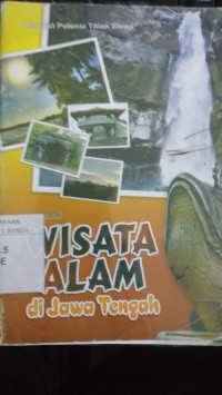 WISATA ALAM DI JAWA TENGAH