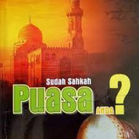 SUDAH SAHKAH PUASA ANDA ?