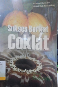 SUKSES BERKAT COKLAT