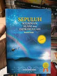 Sepuluh Kejadian Alam Dan Dzikirullah