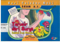 Seri Teladan Nabi Adam A.S. terusir Dari Surga