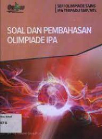 Soal Dan Pembahasan Olimpiade IPA (Seri Olimpiade Sains IPA Terpadu SMP/MTS)