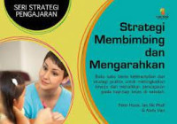 Strategi membimbing Dan Mengarahkan