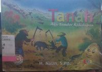 TANAH, AKU SUMBER KEHIDUPAN