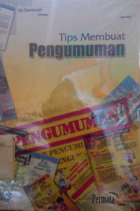 TIPS MEMBUAT PENGUMUMAN