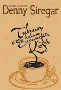 Tuhan Dalam Secangkir kopi