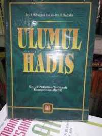 ULUMUL HADIS UNTUK FAKULTAS TARBIYAH KOMPONEN MKDK