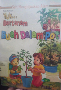 YUK... BERTANAM BUAH DALAM POT