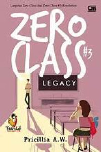 ZERO CLASS #3 LEGACY