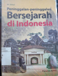 PENINGGALAN-PENINGGALAN BERSEJARAH DI INDONESIA