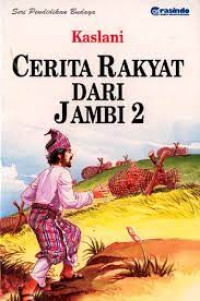 Cerita Rakyat Dari Jambi 2