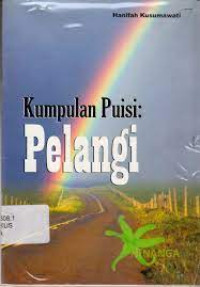 Kumpulan Puisi : Pelangi