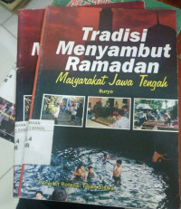 Tradisi Menyambut Ramadan Masyarakat Jawa Tengah