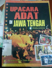 Upacara Adat Di Jawa Tengah